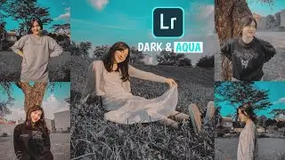 Cara Edit Foto Di Lightroom Ala Selebgram | Dark & Aqua