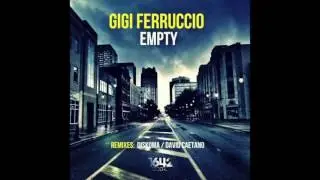 Empty (Original Mix) - Gigi Ferruccio