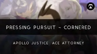 Apollo Justice: Ace Attorney: Pressing Pursuit ~ Cornered Arrangement
