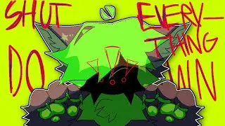 SHUT EVERYTHING DOWN • ANIMATION MEME FW (FLIPACLIP)