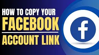 How to Copy Your Facebook Account Link (2023)