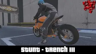 Stunt - Trenches III [GTA Races]