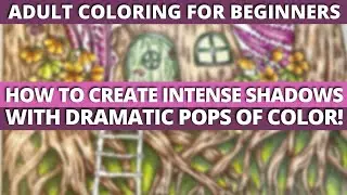 HOW TO CREATE INTENSE SHADOWS AND DEPTH WITH DRAMATIC POPS OF COLOR! | Adult Coloring