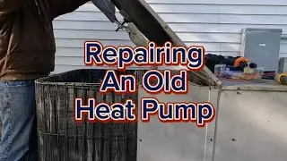 Repairing An Old Heat Pump