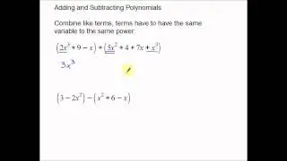 Adding and Subtracting Polynomials