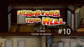 Как достать соседа Прохождение | Neighbours From Hell (Android) Walkthrough #10