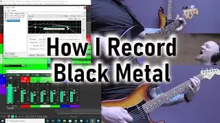 How I Record Black Metal