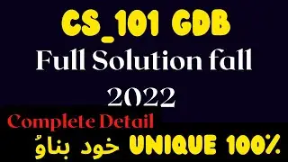 Cs101 GDB 1 Fall 2022_CS101 GDB solution 2022_Cs101 GDB fall 2022_CS101 GDB 2022_CS101 GDB 1_Cs101