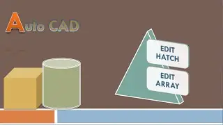 Introduction to Edit Hatch & Edit Array in Autocad