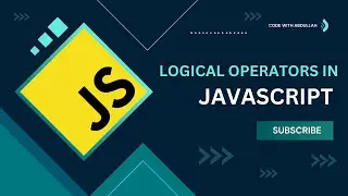 Logical Operators in javascript | Three main Logical Operators in javascript | Javascript