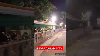 15 अगस्त की तैयारी मुरादाबाद 🔥 🇮🇳🇮🇳 #tirnga#aajadi
