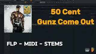 50 Cent - Gunz Come Out (FL Studio Remake) FLP + MIDI + STEMS
