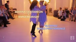 Marina Ventarron & Anna Morisot -- Tango Performance 