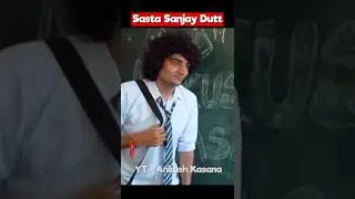 Sasta Sanjay Dutt 😁🤣 | Kasana Ji | Ankush Kasana | 