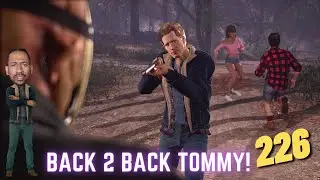 Back 2 Back Tommy! Friday the 13th Game #226