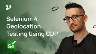Geolocation Testing Using Chrome DevTools Protocol In Selenium 4 📰| LambdaTest | Part V