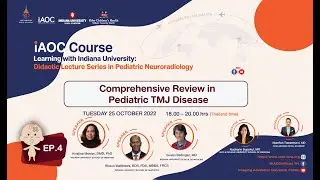 EP 4 :  Comprehensive Review in Pediatric TMJ disease