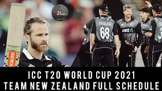 Icc T20 World cup 2021 | New Zealand T20 World cup Schedule | New Zealand Schedule T20 WC | 