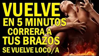 CORRERA A TUS BRAZOS! 🔥🔥🧲🧲VUELVE EN 5 MINUTOS! SE VUELVE LOCO🤫😱🤯🙌