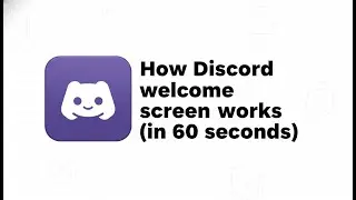 How Discord welcome screen works (in 60 seconds)