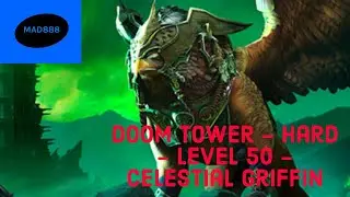 Celestial Griffin - Doom Tower - Hard - Level 50 - Raid: Shadow Legends