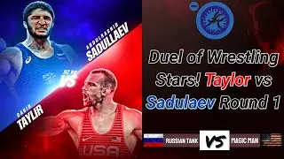 2024 World Championship’s MATCH OF THE YEAR – Taylor vs Sadulaev!