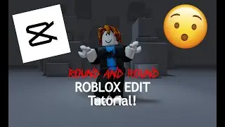 How to make Round and round ROBLOX EDIT! (TUTORIAL)