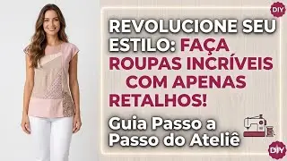 🧵 DIY Como Fazer Roupa com Retalhos_Costura fácil passo a passo para iniciantes Gisleide Novelo