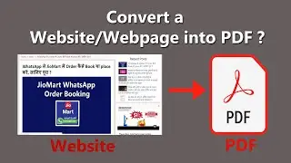 How to convert WEBPAGE to PDF  |  Save webpage as PDF file | How to convert website to pdf