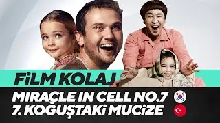 Film Kolaj | 7.Koğuştaki Mucize Remakes