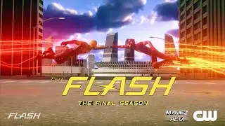 THE FLASH  | FINAL SEASON | OFFICIAL TEASER (C) 