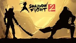 Shadow Fight 2 (БОЙ С ТЕНЬЮ 2) - ПО ДОРОГЕ К ТИТАНУ