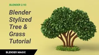 Blender Stylized Tree & Grass Tutorial Skin Modifier Particle System