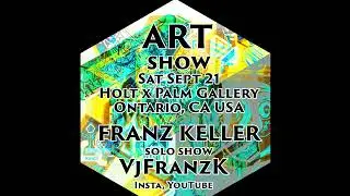 ART SHOW SEPTEMBER - (LA Area) Asymmetric Geodesic Sat 09 21 24 at Holt X Palm in Ontario CA