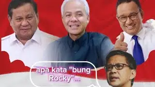 komentar bung Rocky Gerung tentang 3 capres 2024.