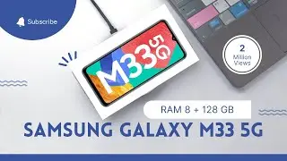Samsung Galaxy M33 5G Quick Look # First Impressions