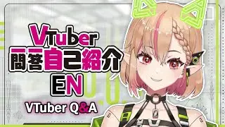 【Self-introduction】Vtuber Q&A self intro w/ A.N.N.J. System