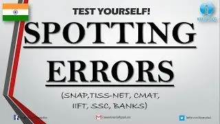 Spotting Error in English Sentences | MCQs | Verbal Ability | SNAP, TISSNET, CMAT, Banks Exams