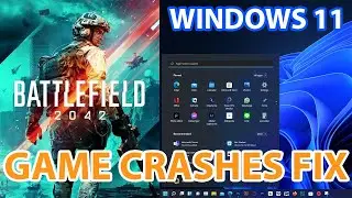 Windows 11 Game Crash FIX - BATTLEFIELD 2021 & OTHER GAMES SOLVED