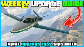 The Easiest Way To Make Millions This Week In GTA 5 Online (GTA Online Weekly update Guide)
