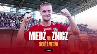 1. LIGA: MIEDŹ LEGNICA - ZNICZ PRUSZKÓW, GRAD GOLI MIEDZI | SKRÓT | SEZON 2024/25