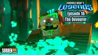 Minecraft Legends - Episode 18 - The Devourer