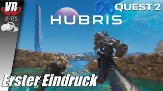 Hubris / Meta Quest 2 / Deutsch / Erster Eindruck / Meta Quest 2 Spiele Deutsch