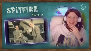 The Spitfire (Part 2) | American Reaction