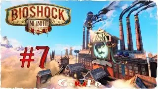BioShock Infinite - ЭЛИЗАБЕТ СПАСАЕТ  БУКЕРА - ТЕРРИТОРИЯ ФИНКА #7
