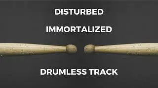 Disturbed - Immortalized (drumless)