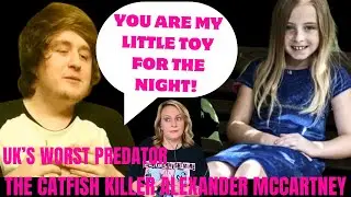 ALEXANDER MCCARTNEY (THE CATFISH KILLER)