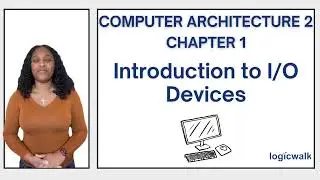 Introduction to I/O Devices (Computer Architecture)