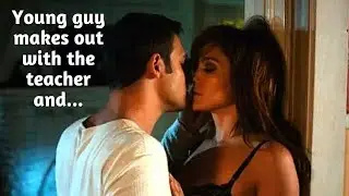 A Student Gets Séxual With Teacher And Then This Happens | Movie Recap