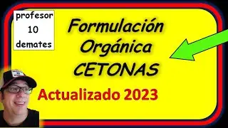 CETONAS Formulación Orgánica 🔝 TRUCOS ✅ Ejercicios y ejemplos resueltos